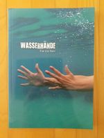 Wasserhände (Wasser und Gehörlosenwelt)