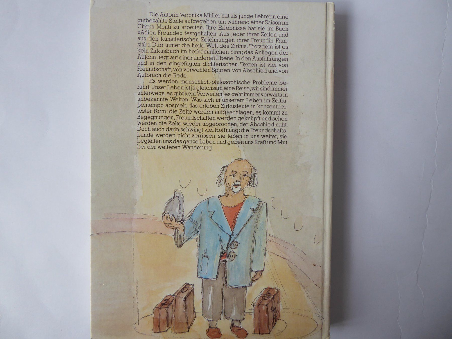 Libri: Schönes Zirkusgeschichte Buch: Adieu Freunde – Usato da Turbenthal venduto da Panau 4