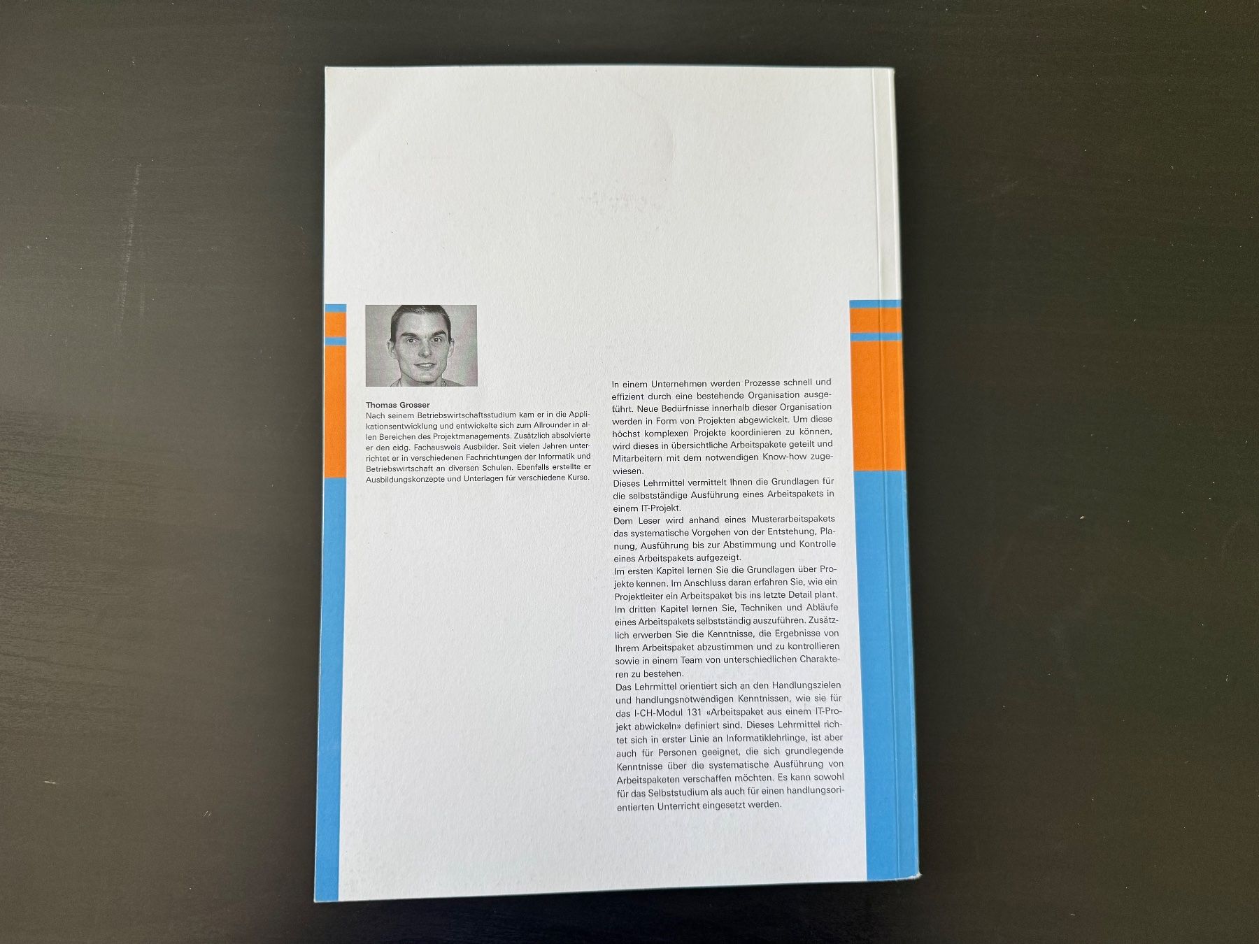 Bücher: Informatik Modul 131: Arbeitspaket aus einem IT-Projekt ab.. – Gebraucht aus Löhningen von santafe06 1