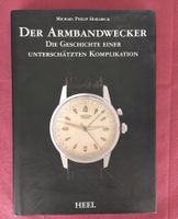 Der Armbandwecker: reich illustrierter Überblick