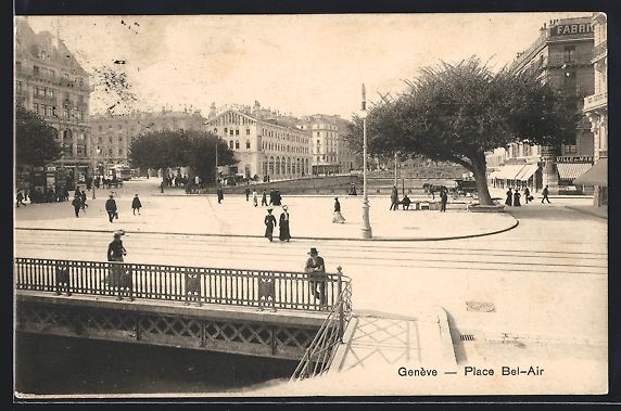Ansichtskarten: AK Genève, Place Bel-Air – Gebraucht aus Berlin von bartko-reher
