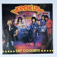 CH-Single: KROKUS - Say Goodbye (Hard Rock)