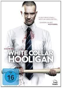 Tutti i DVDs: WHITE COLLAR HOOLIGAN            NEUWERTIG – Nuovo (secondo la descrizione) da Romanshorn venduto da L-DVD