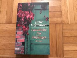 Julie Highmore - Landliebe für Anfänger / Porto 3.40