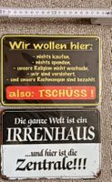 Blechschild Irrenhaus oder Hausierer