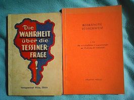 Die Tessiner-Frage (2 Publikationen) Ticino