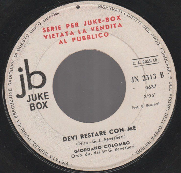 Dischi in vinile: 7 " juke box COLOMBO GIORDANO SE MI VUOI BENE / DEVI RESTARE – Usato da Vezia venduto da Aquarius_Age 1