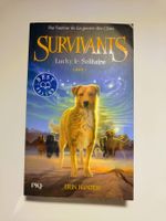 Survivants - Lucky le Solitaire - livre 1