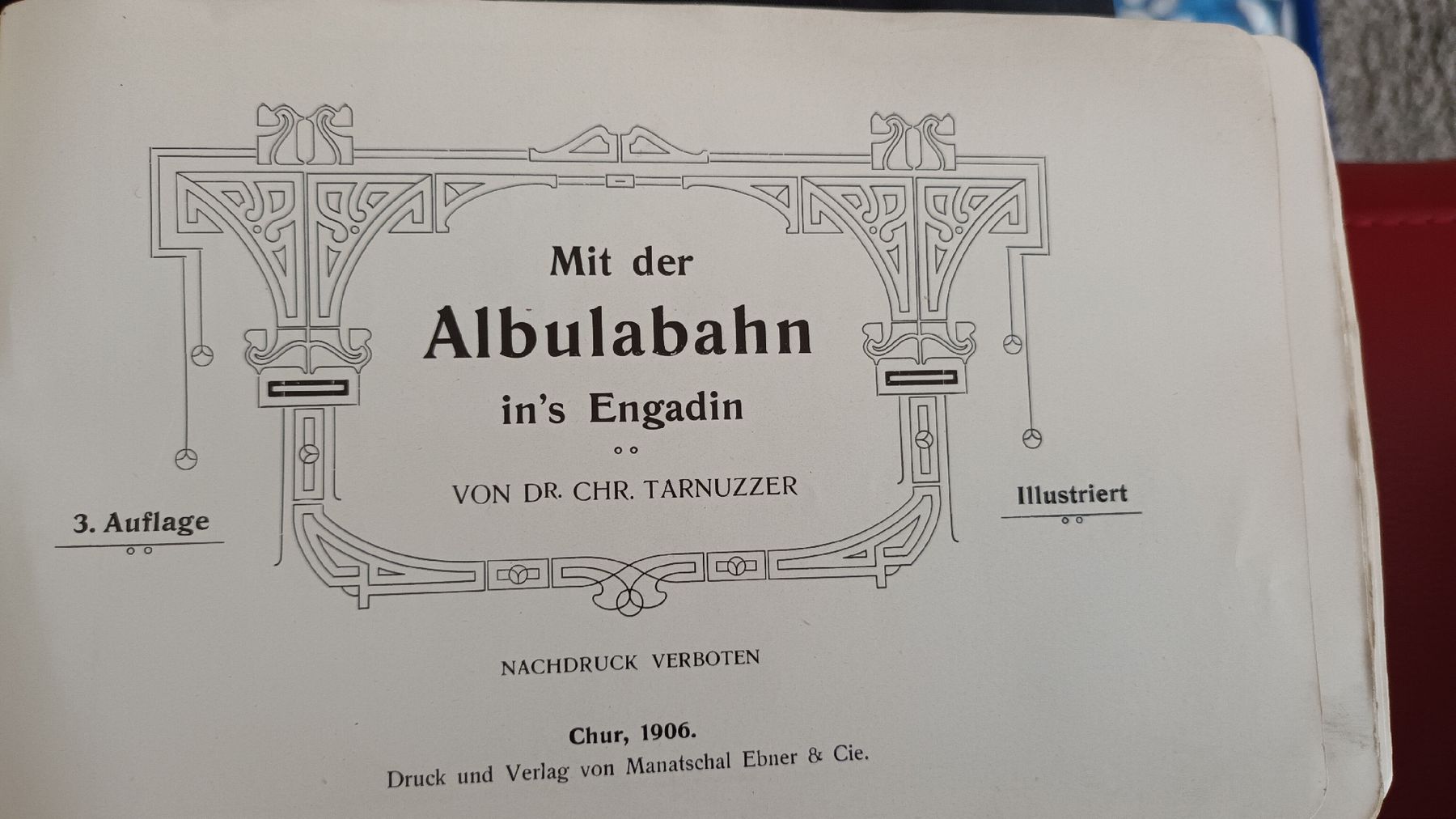 Libri: Buch Mit der ALBULA-BAHN ins Engadin von 1906 – Usato da chur venduto da erika025 1