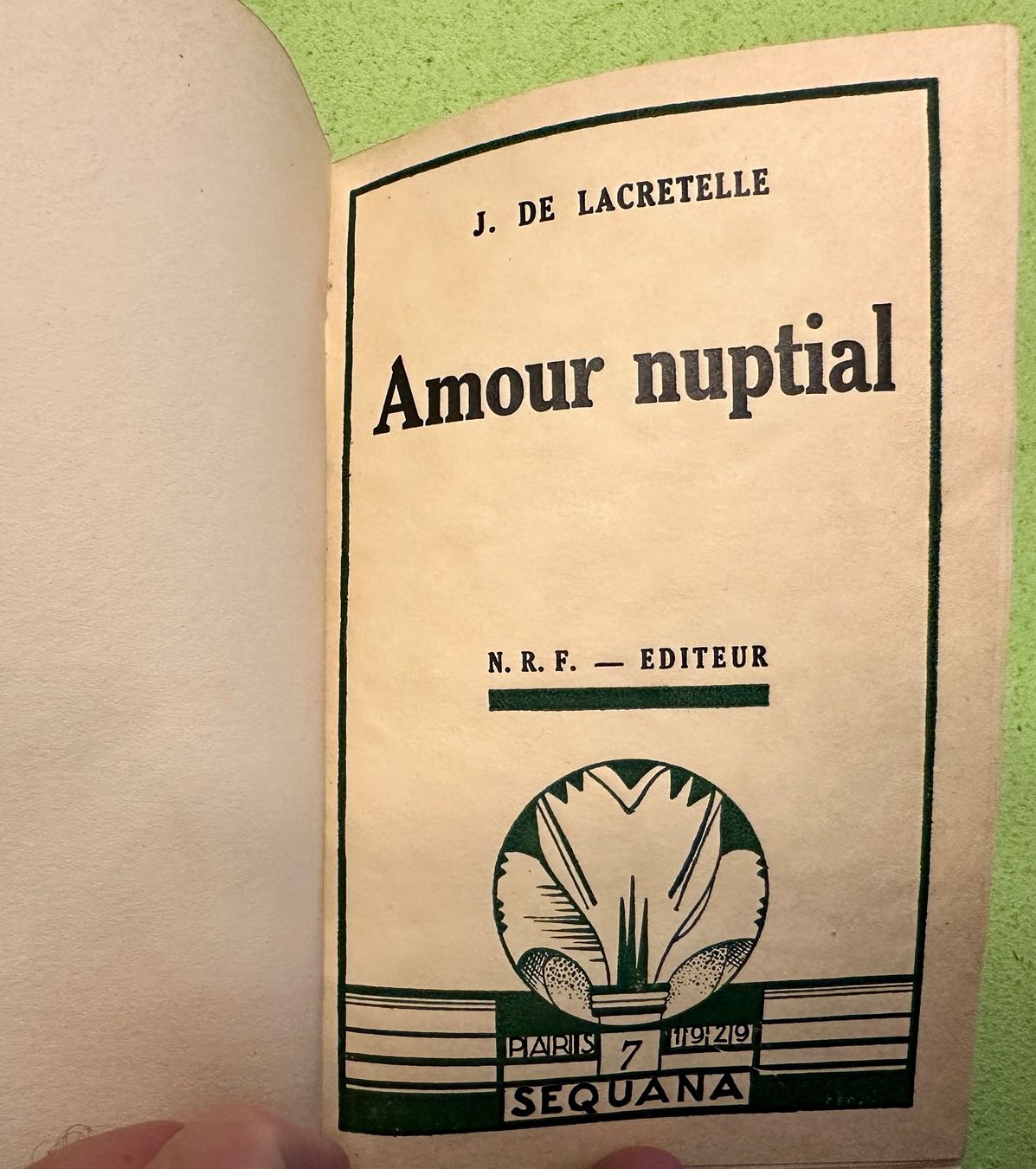 Libri: Jacques de Lacretelle: Amour nuptial. – Usato da Zürich venduto da allp 2
