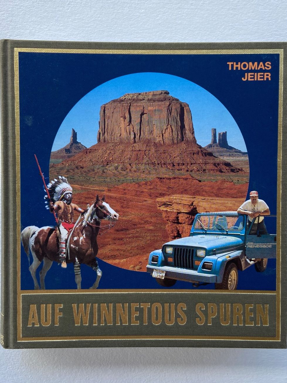 Bücher: "Auf Winnetous Spuren", Thomas Jeier – Gebraucht aus Lenzburg von Boffer1A