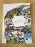 WAH Themenbuch - Wirtschaft, Arbeit, Haushalt, wie neu