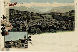 Gruss aus WALD ZH Litho mit Altersspuren gel. 1906!