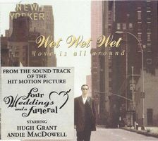 Wet Wet Wet – Love Is All Around