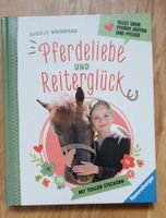 Pferdeliebe und Reiterglück - Buch