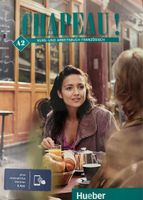Chapeau! A2 Kurs- & Arbeitsbuch Hueber 1. Auflage