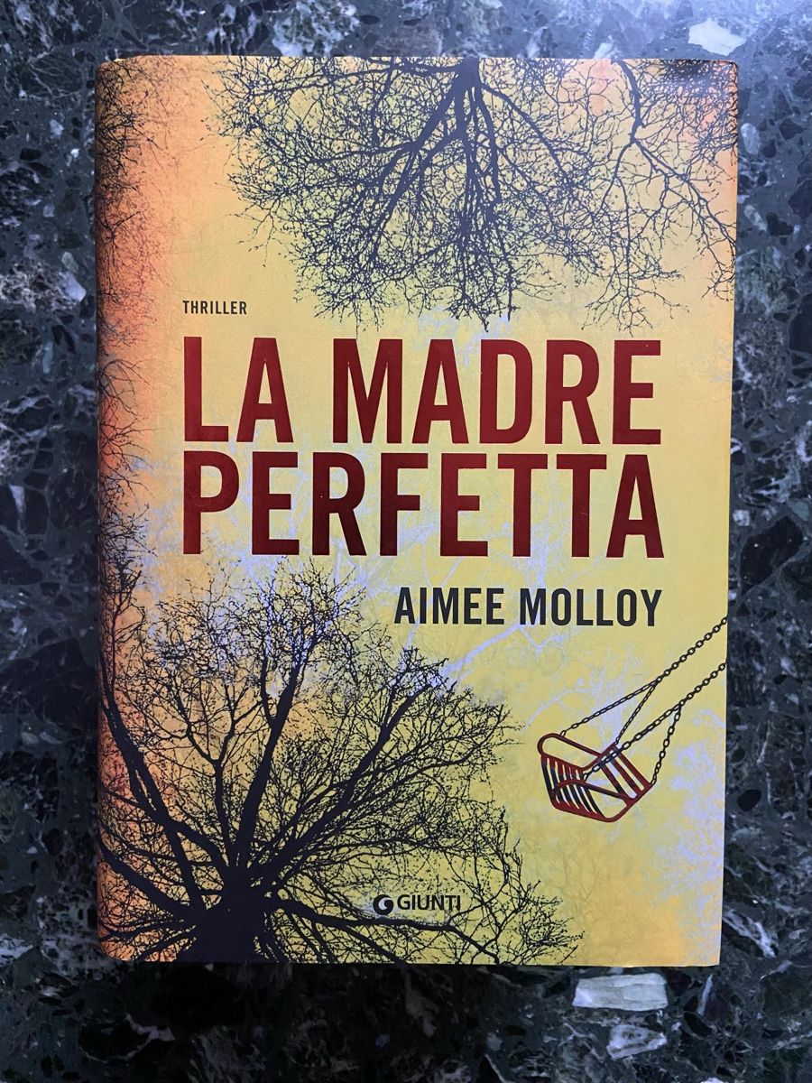 Bücher: La Madre Perfetta - Aimee Molloy – Gebraucht aus Riva San Vitale von lu_85dl