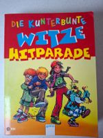 Die kunterbunte Witze Hitparade für Kinder von 9 - 11 Jahren