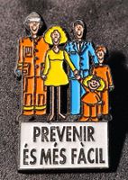 W644 - Pin Familie Prevenir és més fàcil