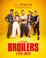 2 Konzerttickets Broilers Zürich