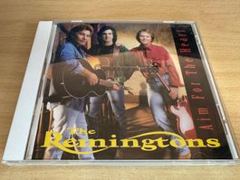 The Remingtons - Aim for the Heart