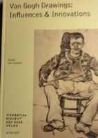 Van Gogh Zeichnungen: Influences & Innovations Buch