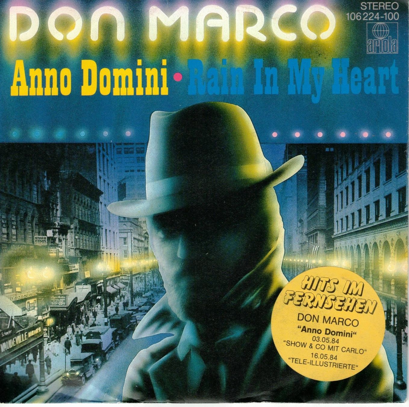 Dischi in vinile: Single7  Don Marco  -- Anno Domini – Usato da Rheinau venduto da thealbum