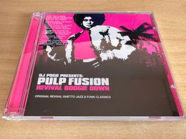 DJ Pogo – Pulp Fusion: Revival Boogie Down (Original  - 2 CD