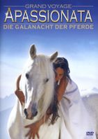 Apassionata - Grande Voyage/Die Galanacht der Pferde - DVD