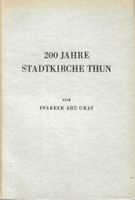 200 Jahre Stadtkirche Thun 1938