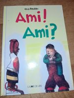 Livre pour enfant Ami! Ami?