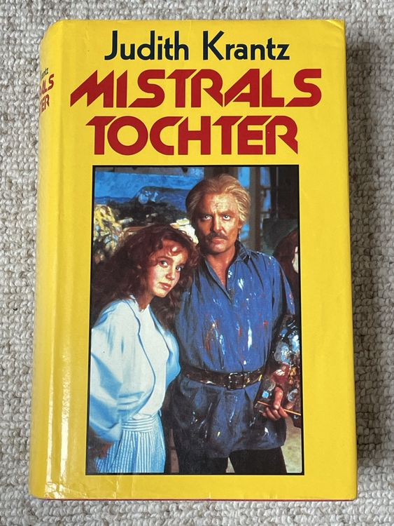 Mistrals Tochter – Judith Krantz – Roman-Klassiker! (Gebraucht) in ...