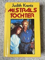 Mistrals Tochter – Judith Krantz – Roman-Klassiker!