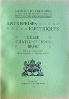 Bulle-Châtel St Denis-Broc - Entreprises Electriques 1914