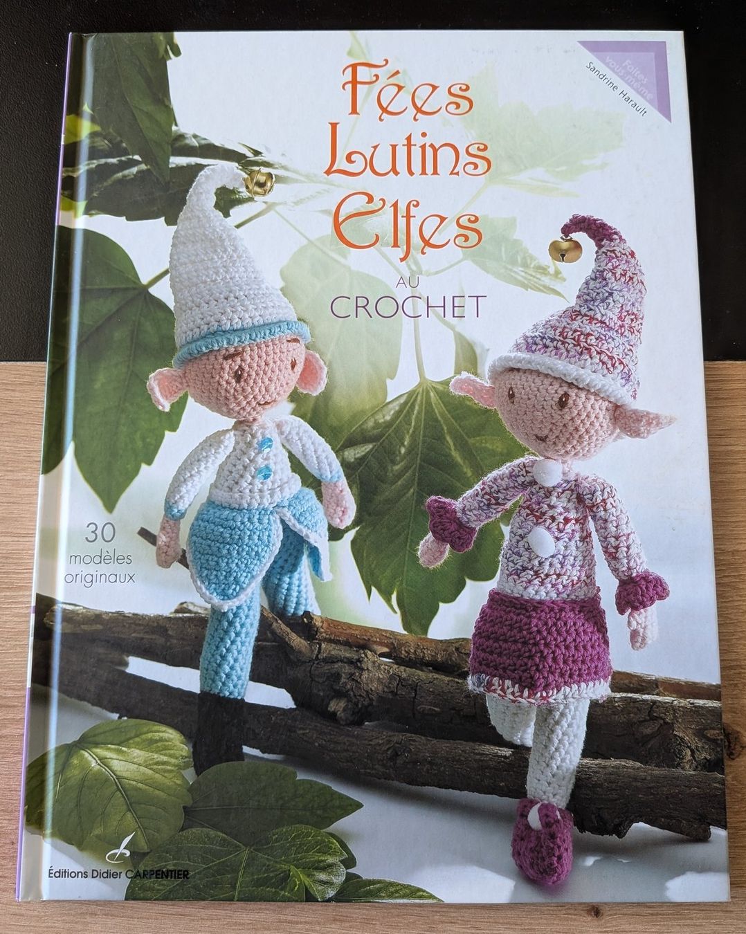 Libri: Fées, lutins, elfes au crochet – Usato da Villariaz venduto da Mariejoconde