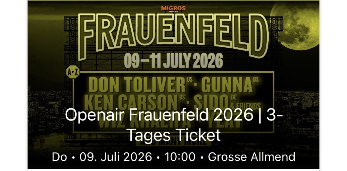 Biglietti: Openair Frauenfeld 3 Tags Pass – Nuovo (secondo la descrizione) da Murten venduto da Kasandra 1
