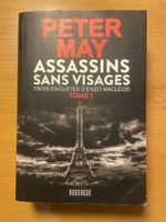 Peter May / Assassins sans visages Tome 1