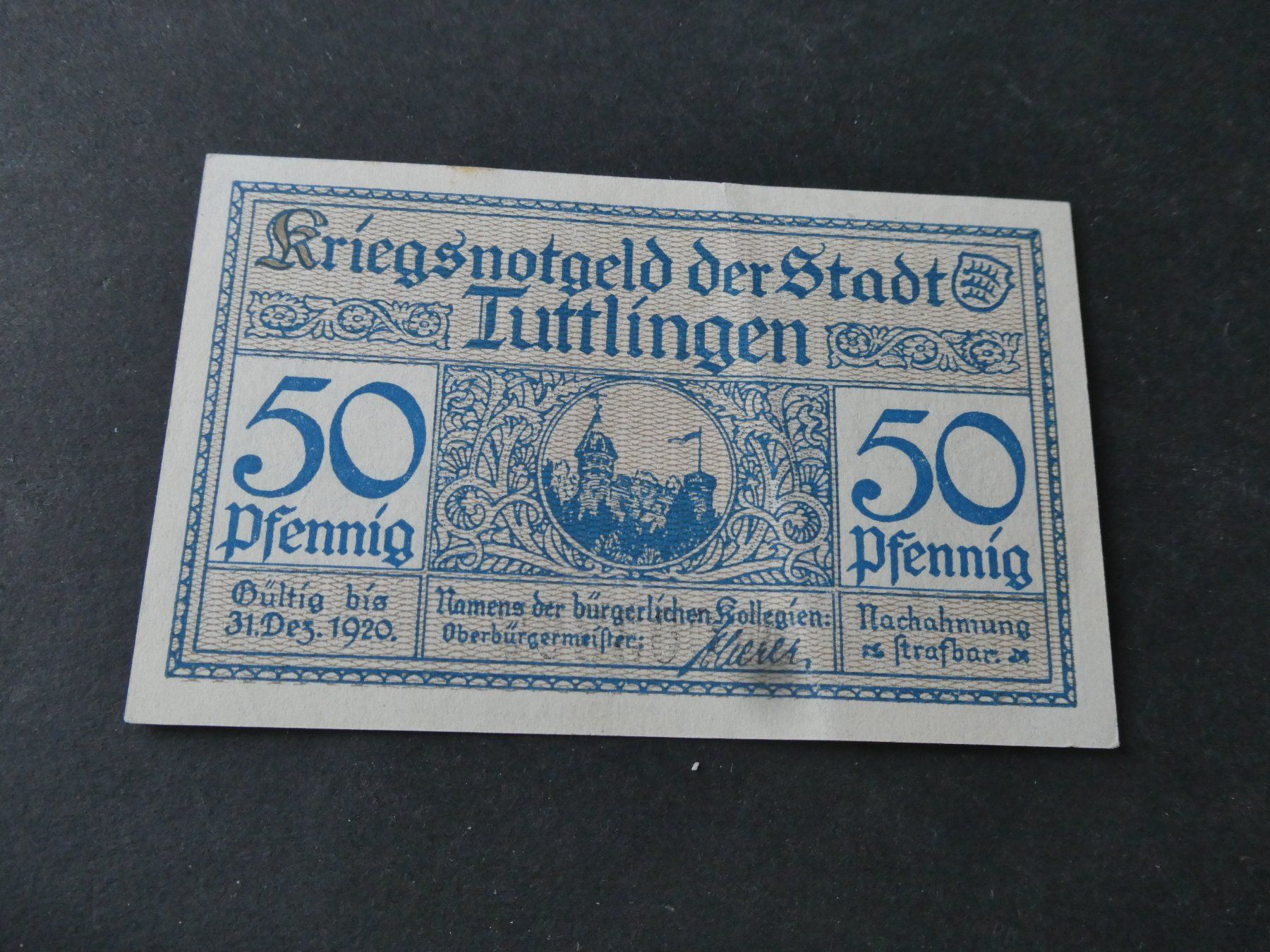 Banknoten: Dt. Reich,  Tuttlingen- Notgeldschein – Gebraucht aus Hinterforst von Rohusri