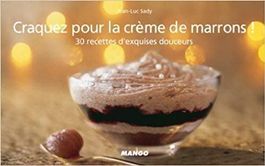 Craquez pour la crème de marrons !