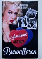 Sweetheart Agency Büroaffären P. Andersson Natalie Rabengut
