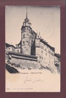 FRIBOURG - Hôtel de Ville - 1899 - Charnaux Frères