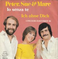 Peter Sue & Marc Io senza te Single 7 Zoll Vinyl 1981