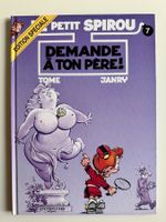 LE PETIT SPIROU 7 - Demande à ton père! - Hardcover