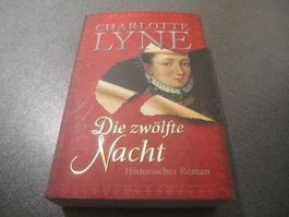 Die zwölfte Nacht, Charlotte Lyne