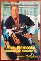 Mark Warnecke Autogramm signiert Foto 10x15cm