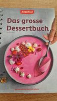 Betty Bossi Das grosse Dessertbuch neu
