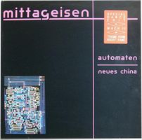 Mittageisen  Automaten 12" Maxi Schweiz 1985 Rar!!!