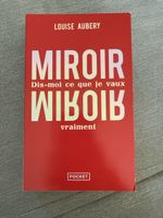 Livre Miroir, Dis-moi ce que je vaux vraiment, Louise Aubery