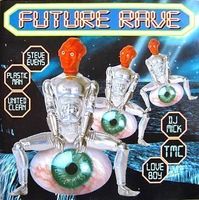 Future Rave   (1996)