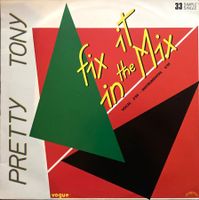 PRETTY TONY - FIX IT IN THE MIX